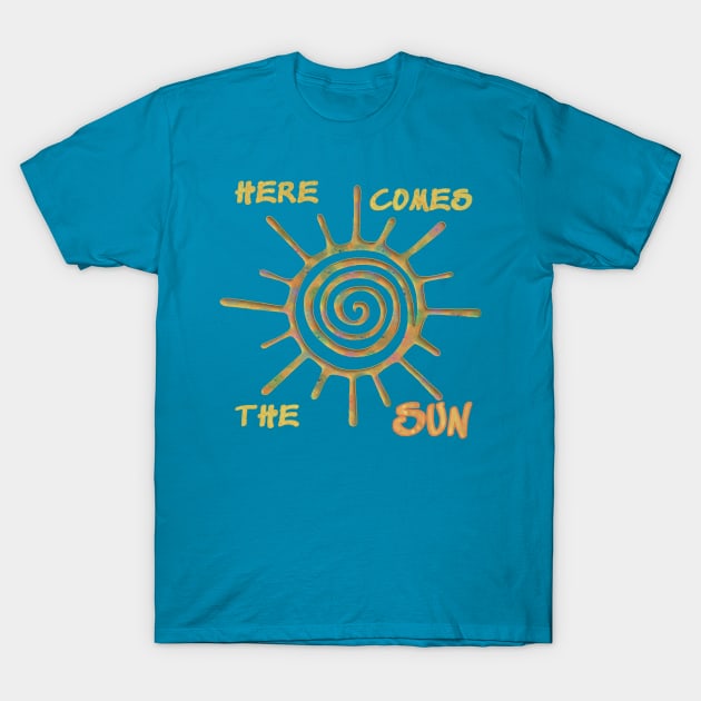 Here comes the sun T-Shirt by Againstallodds68